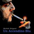 Un Accendino Blu